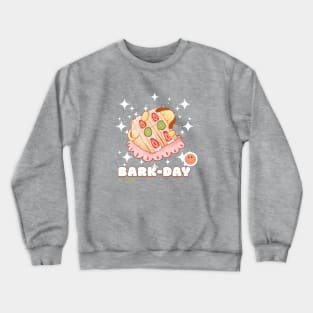 Happy Barkday - Dog Puns Crewneck Sweatshirt